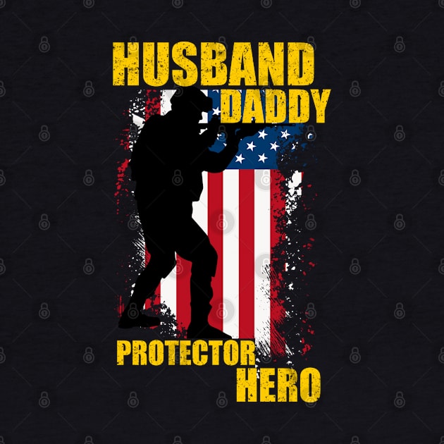 Husband Daddy Protector Hero, american flag. by Motivation sayings 